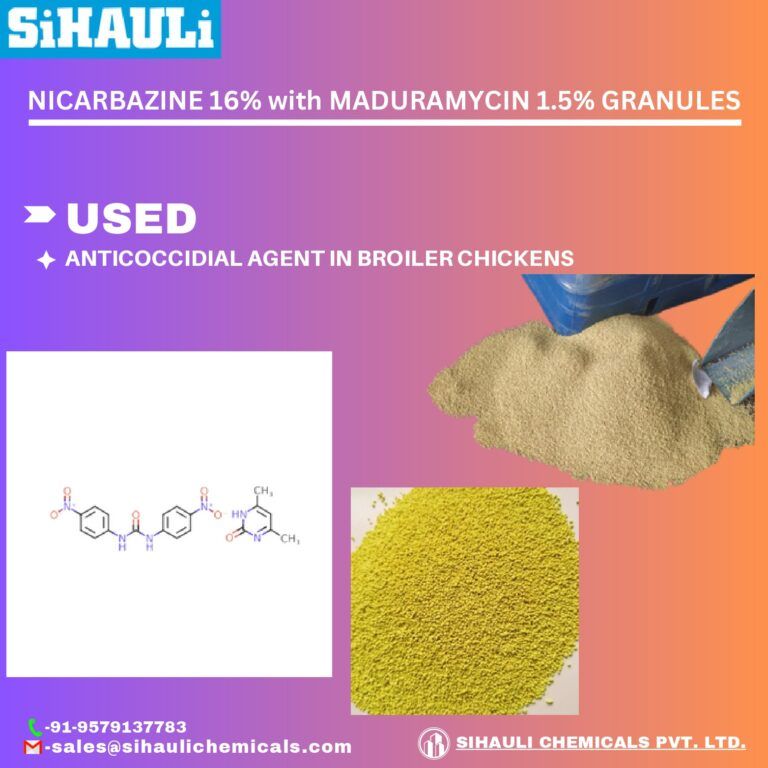 Read more about the article Nicarbazine 16% With Maduramycin 1.5% Granules Manufacturers In Mumbai