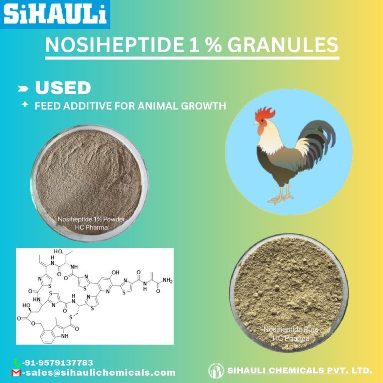 Read more about the article Nosiheptide 1 % Granules Manufacturers In Mumbai