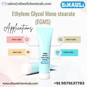 Ethylene Glycol Mono stearate (EGMS)