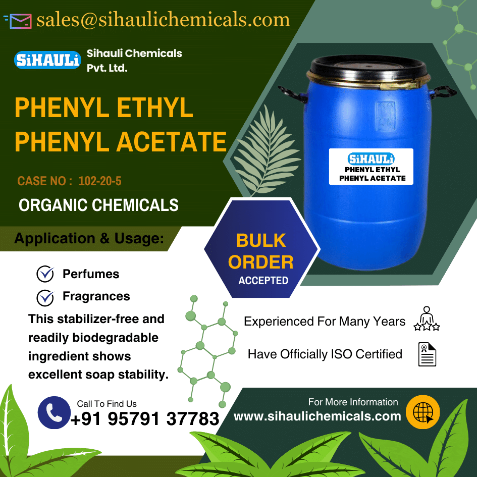 PHENYL ETHYL PHENYL ACETATE