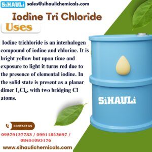 Iodine Tri Chloride