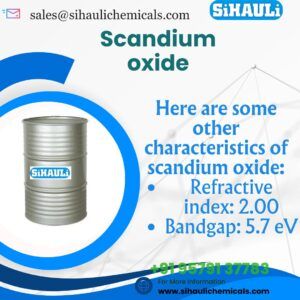 Scandium oxide (Scandia)