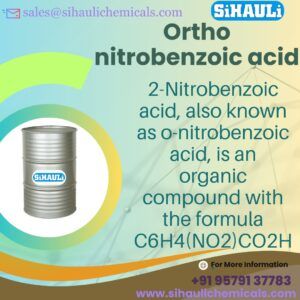 Ortho nitrobenzoic acid (2-nitrobenzoic acid)