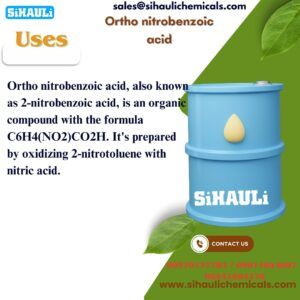 Ortho nitrobenzoic acid (2-nitrobenzoic acid)
